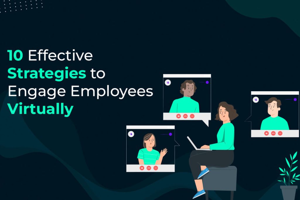 engage employees virtually